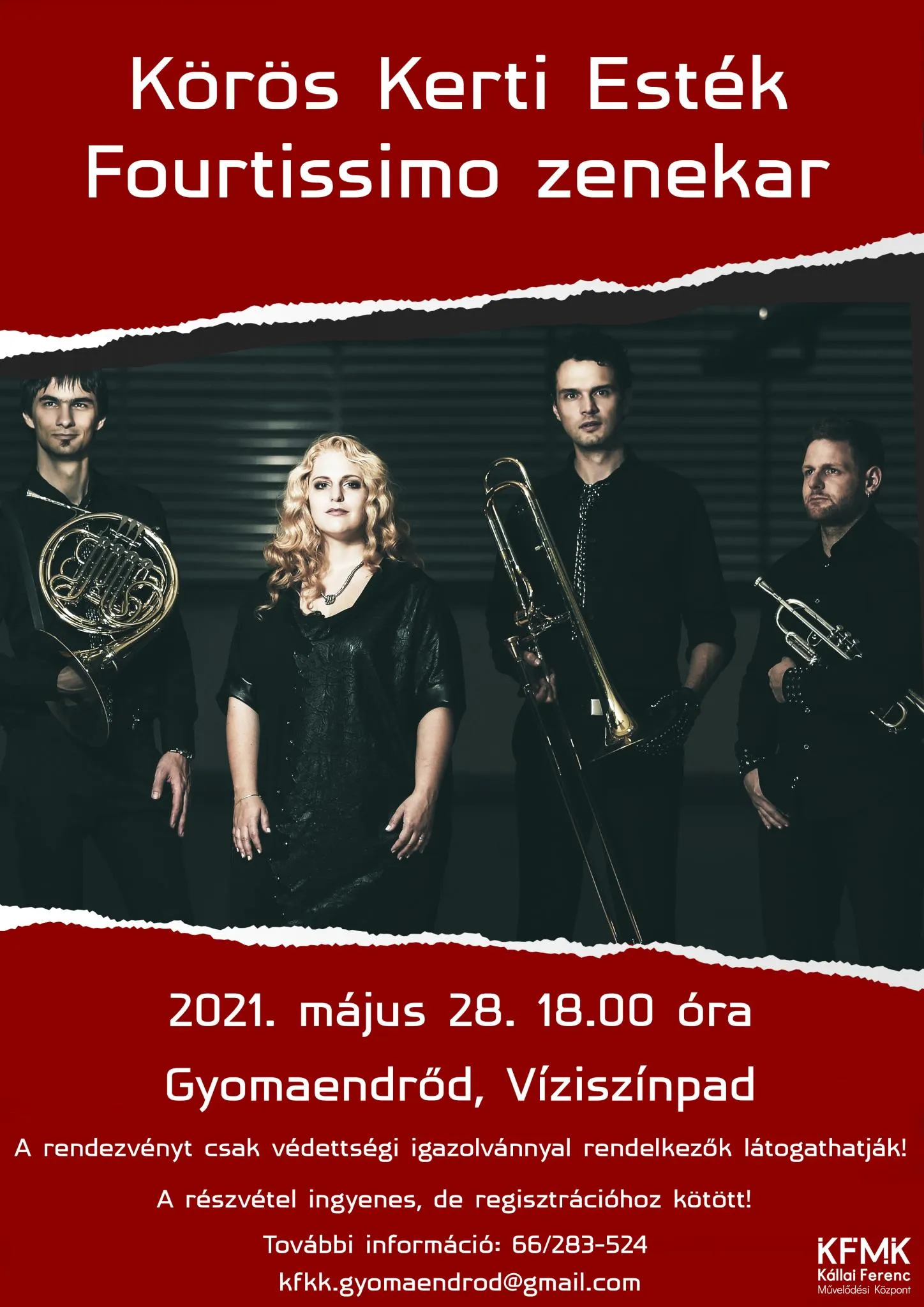 Körös Kerti Esték - Fourtissimo zenekar