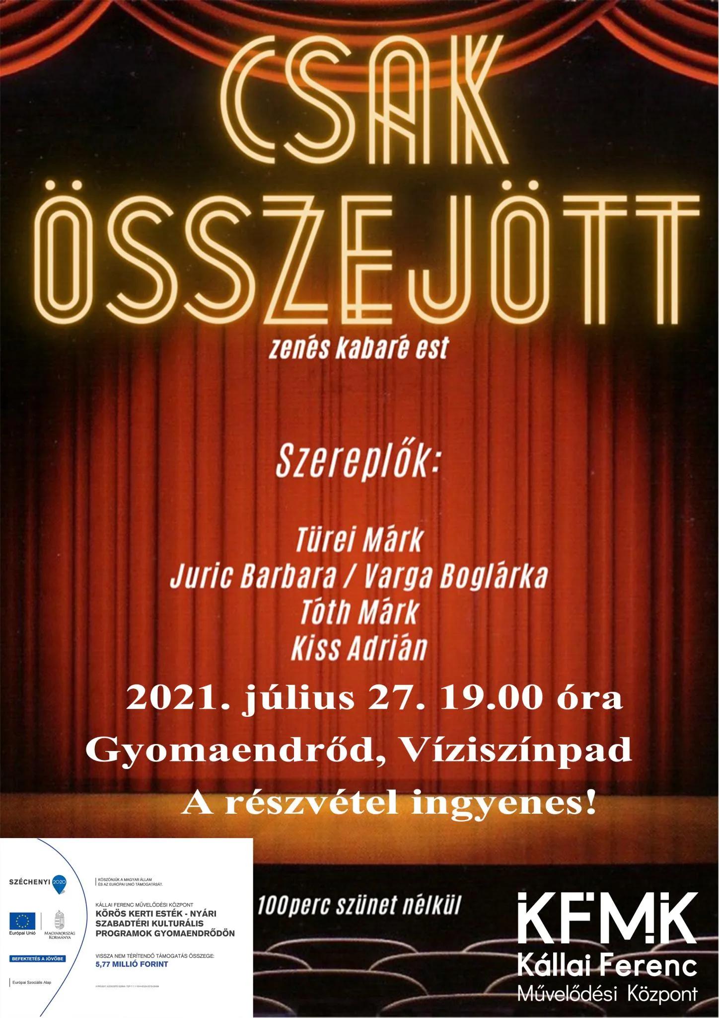 Csak összejött