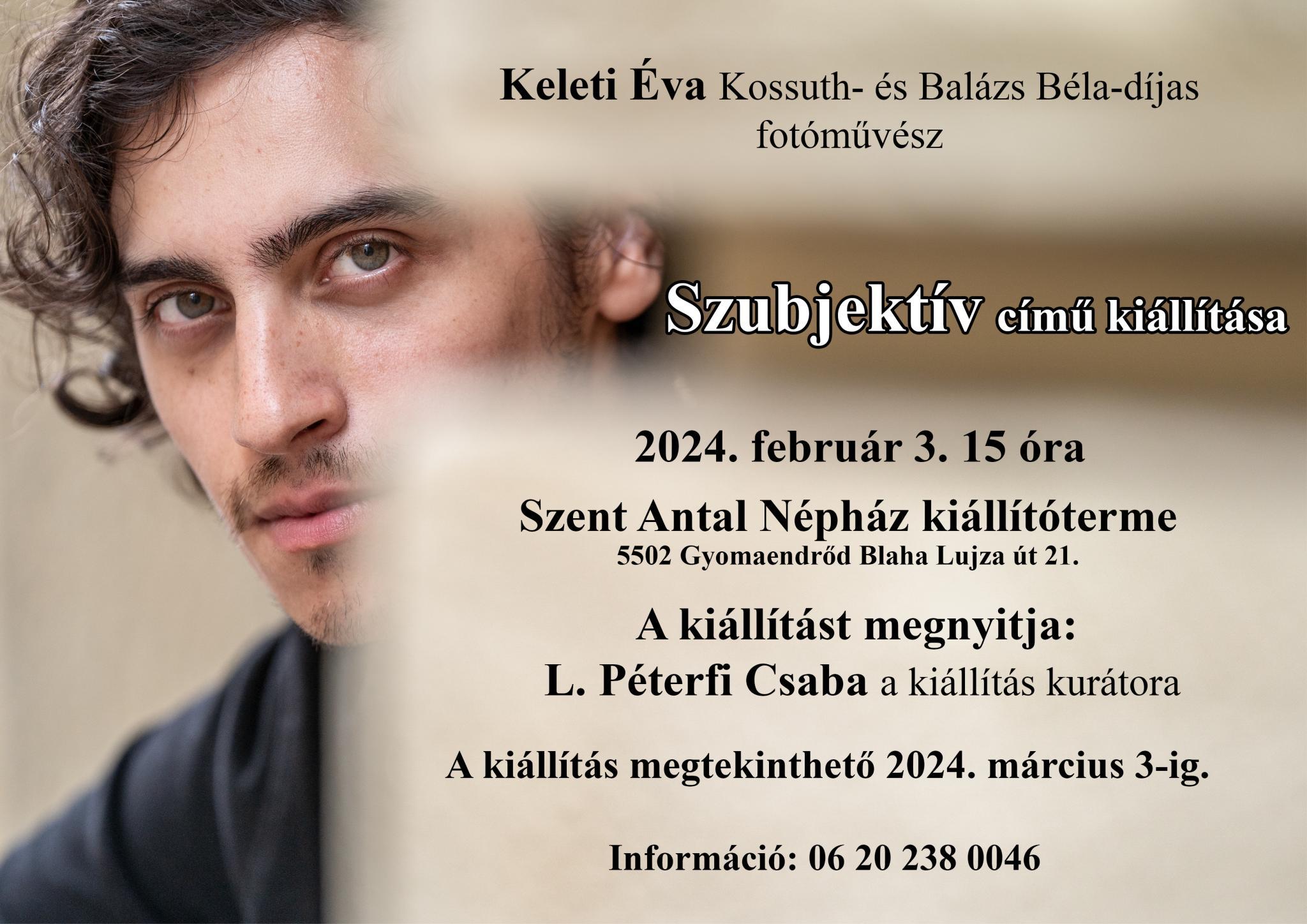 Keleti Éva Szubjektív című kiállítása