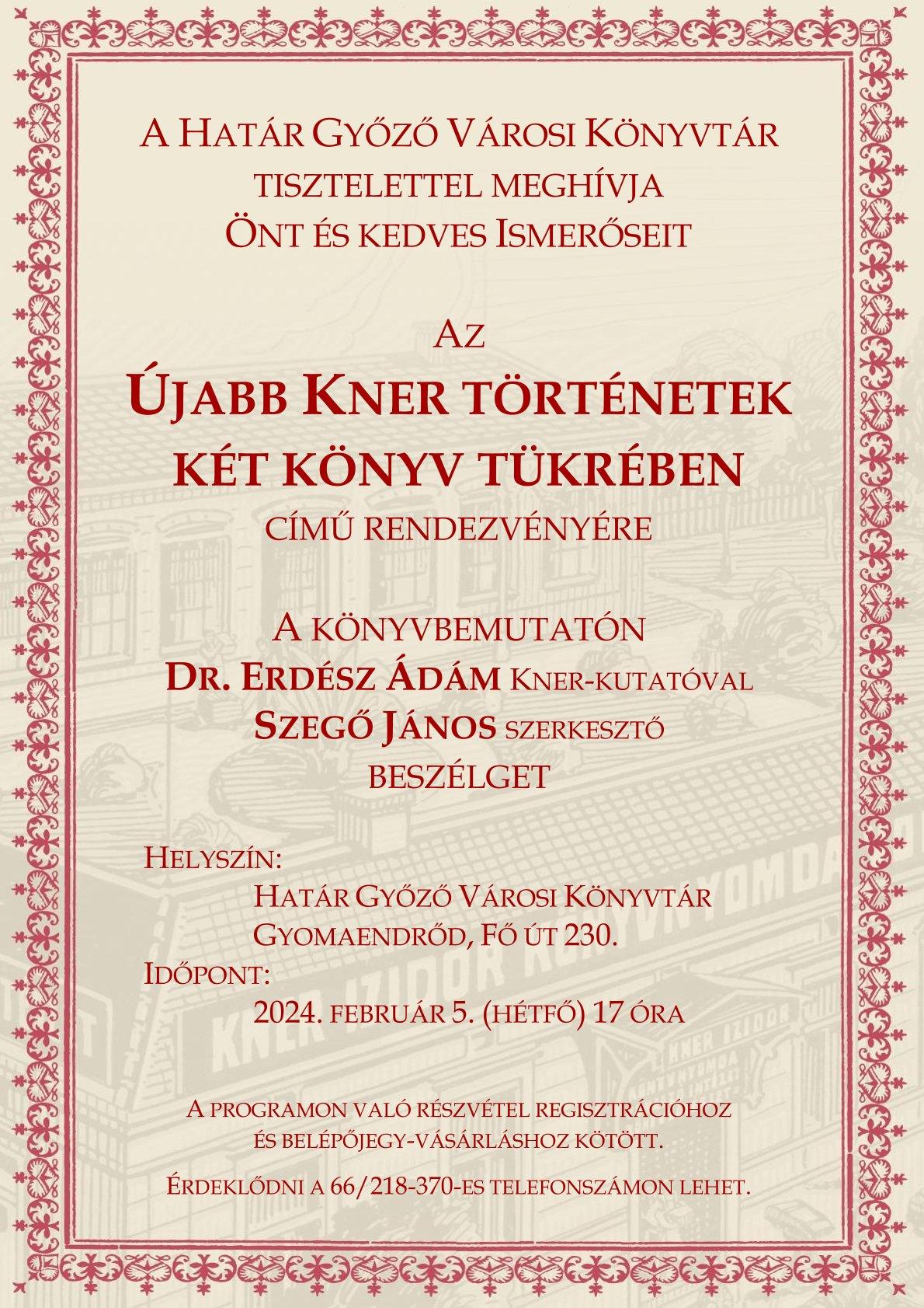 Újabb Kner történetek két könyv tükrében