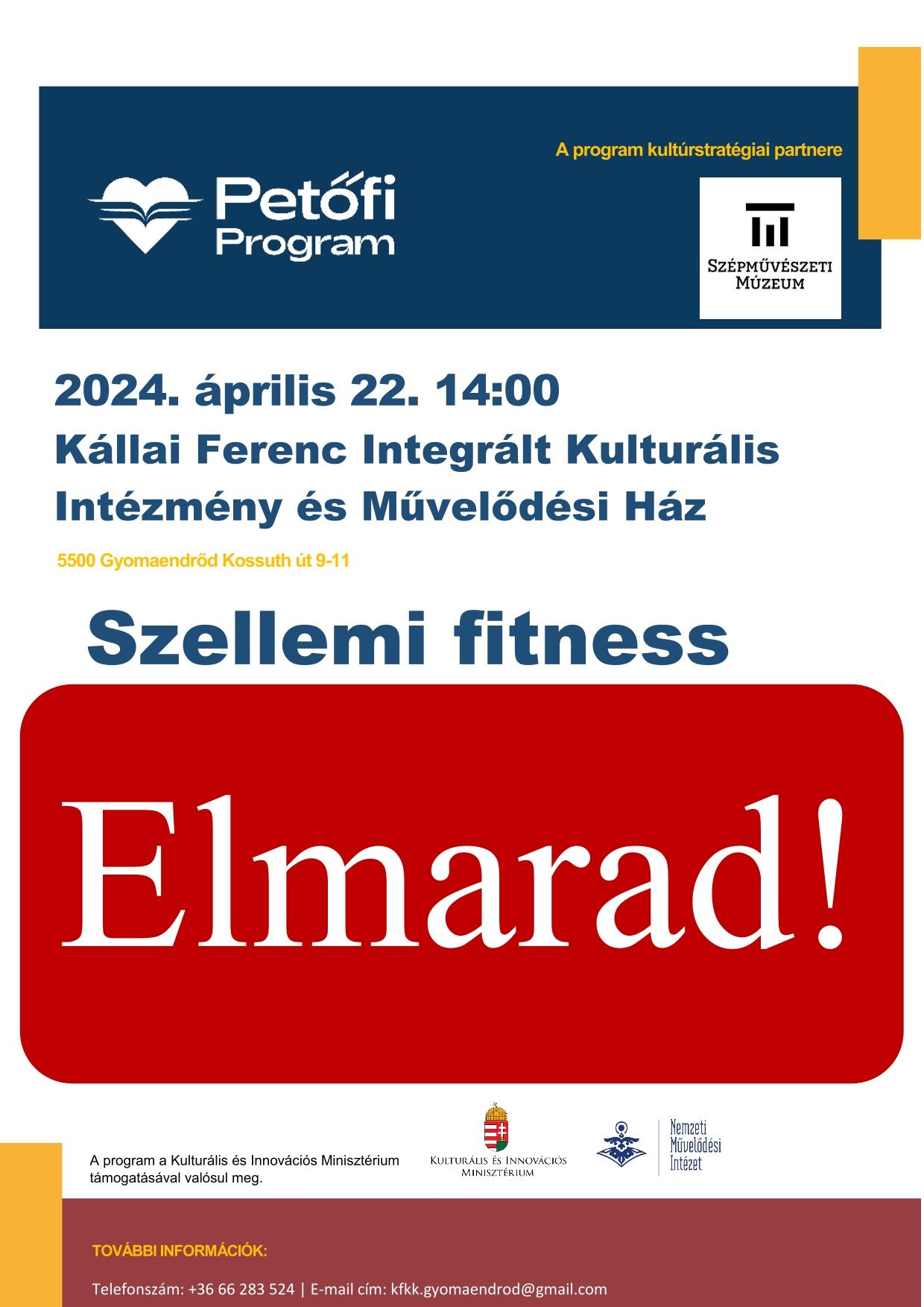 Szellemi fitness 2024. április 22-én elmarad