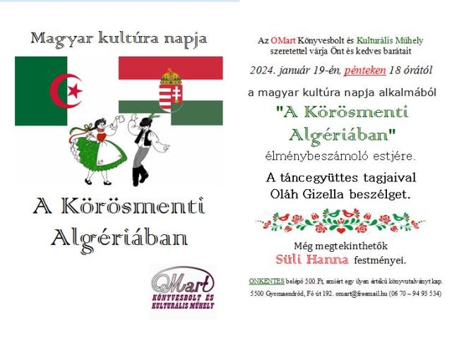 Magyar kultúra napja "A Körösmenti Algériában" élménybeszámoló estje